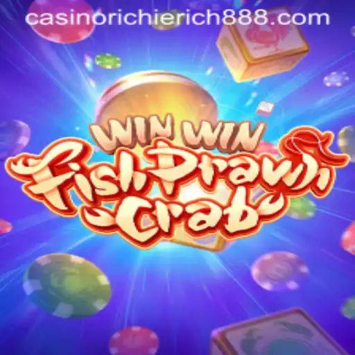 WinWinFishPrawnCrab: Dive into the Exciting World of RichieRich888